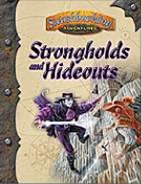 Strongholds and Hideouts